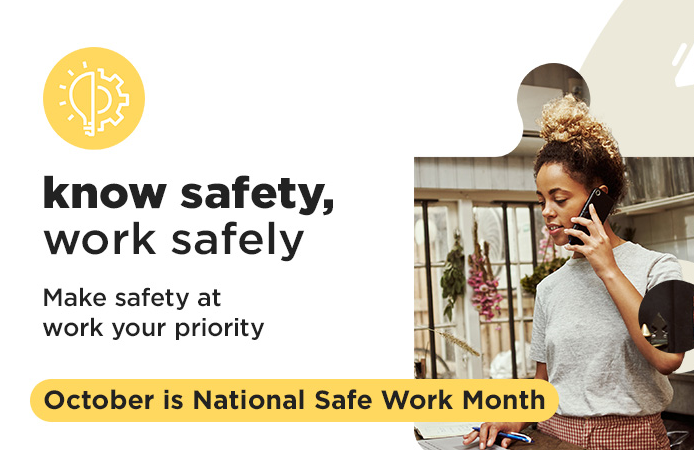 know safety, work safely